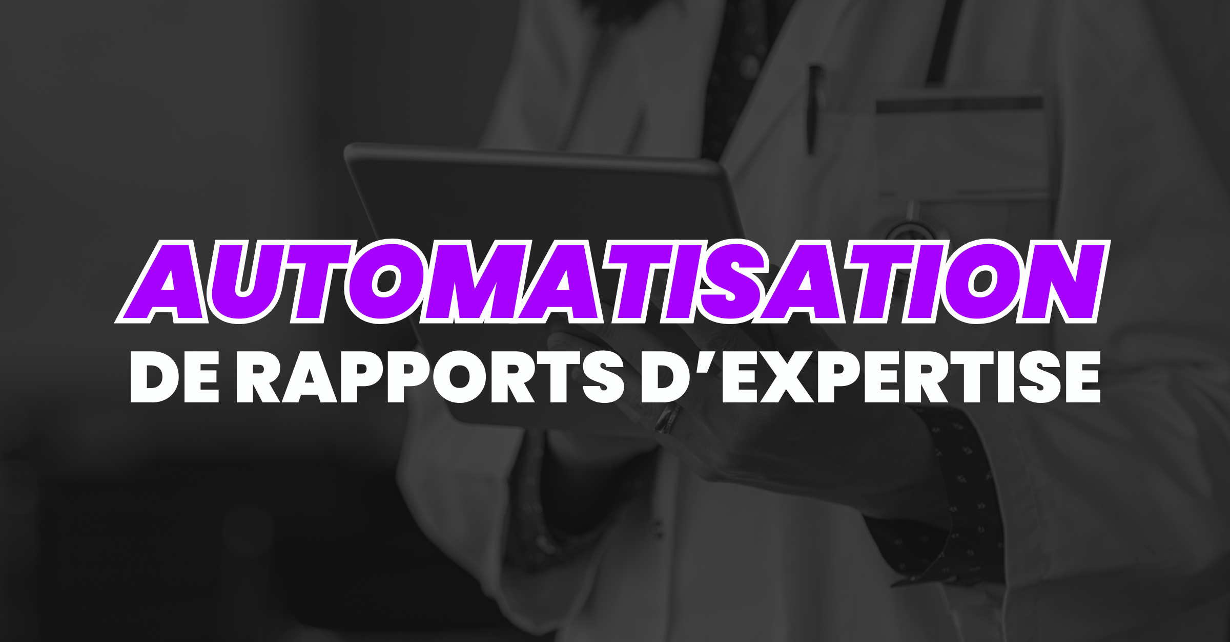 Génération de rapports d'expertise médicale blog post